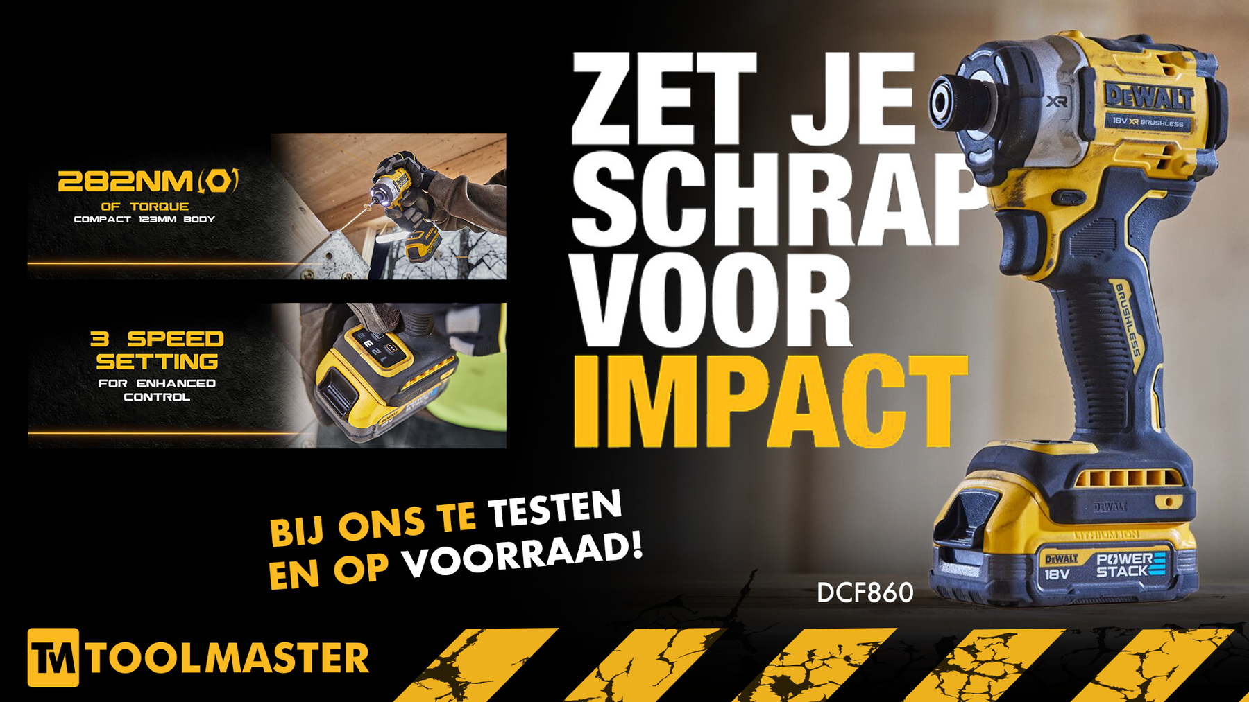 De nieuwe slagschroefmachine DeWALT DCF860! En ook nog op voorraad!